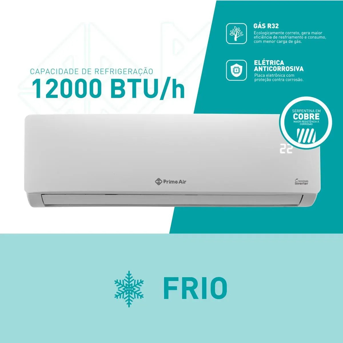 Ar-Condicionado Prime Air Split Inverter 12000BTUs Frio 12FC